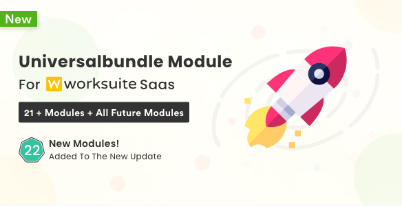 Universal Modules Bundle for Worksuite SAAS v2.0.05